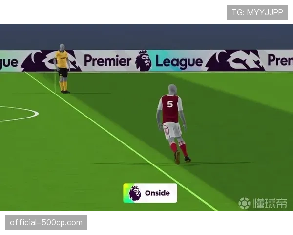 英超联盟宣布下赛季将试行半自动越位技术，旨在减少争议提升比赛流畅度